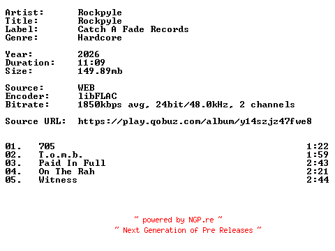 NFO for the release Rockpyle-Rockpyle-24BIT-WEB-FLAC-2026-VEXED by VEXED