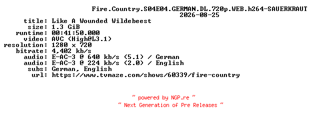 NFO for the release Fire.Country.S04E04.GERMAN.DL.720p.WEB.h264-SAUERKRAUT by SAUERKRAUT