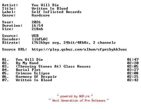 NFO for the release You_Will_Die-Written_In_Blood-24BIT-WEB-FLAC-2026-VEXED by VEXED