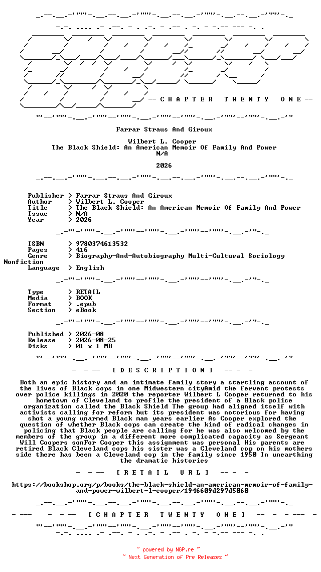 NFO for the release Wilbert.L.Cooper.-.The.Black.Shield.An.American.Memoir.Of.Family.And.Power.2026.RETAIL.EPUB.eBook-CTO by CTO