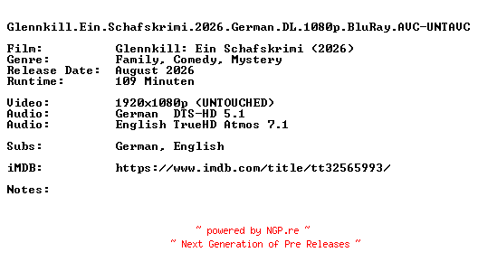 NFO for the release Glennkill.Ein.Schafskrimi.2026.German.DL.1080p.BluRay.AVC-UNTAVC by UNTAVC