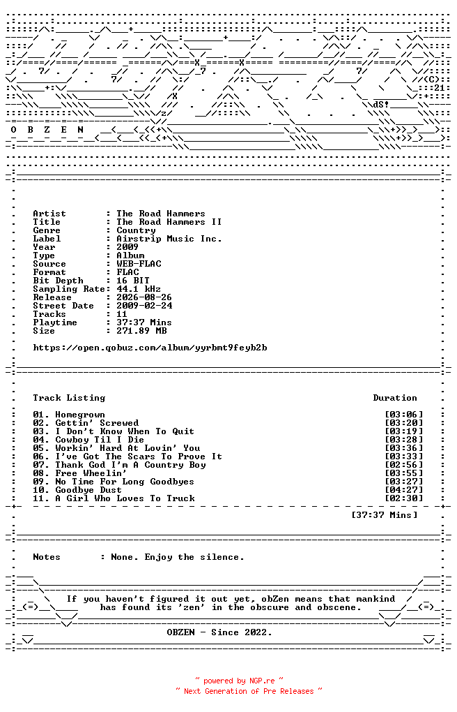 NFO for the release The_Road_Hammers-The_Road_Hammers_II-16BIT-WEB-FLAC-2009-OBZEN by OBZEN