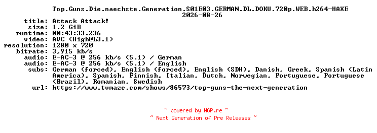 NFO for the release Top.Guns.Die.naechste.Generation.S01E03.GERMAN.DL.DOKU.720p.WEB.h264-HAXE by HAXE