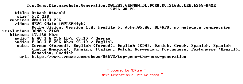 NFO for the release Top.Guns.Die.naechste.Generation.S01E03.GERMAN.DL.DOKU.DV.2160p.WEB.h265-HAXE by HAXE