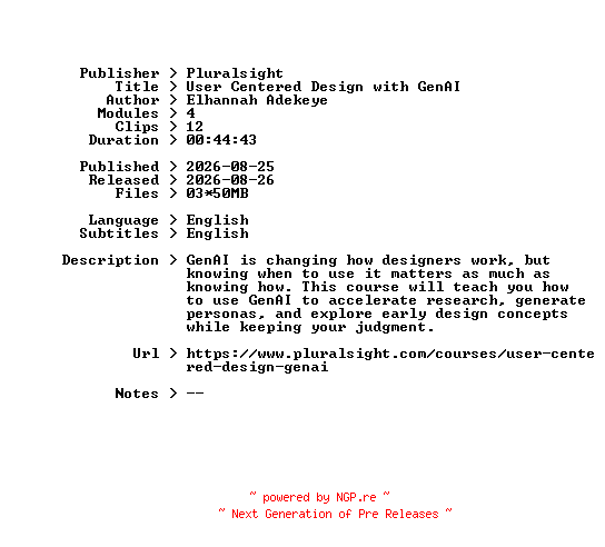 NFO for the release Pluralsight.User.Centered.Design.with.GenAI.2026.BOOKWARE-GETH by GETH