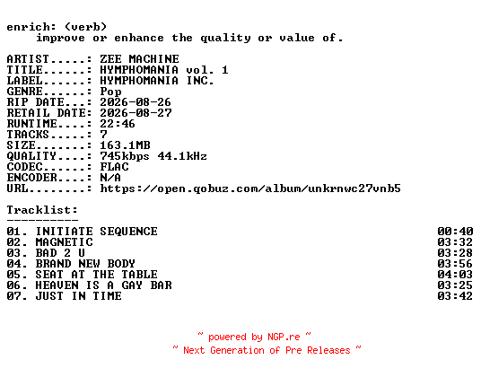 NFO for the release ZEE_MACHINE-HYMPHOMANIA_vol._1-EP-16BIT-WEB-FLAC-2026-ENRiCH by ENRiCH