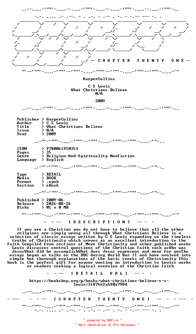 NFO for the release C.S.Lewis.-.What.Christians.Believe.2009.RETAIL.EPUB.eBook-CTO by CTO