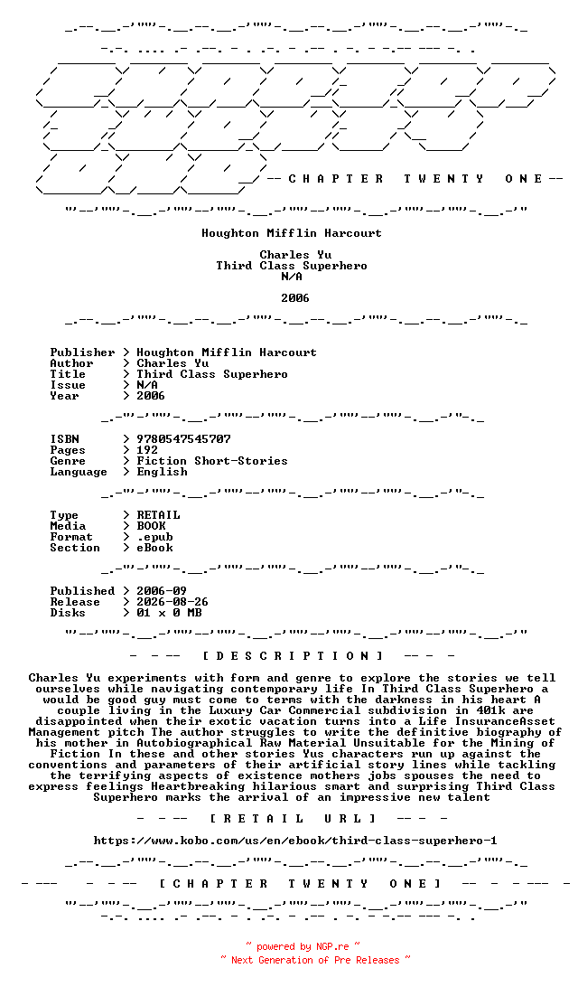 NFO for the release Charles.Yu.-.Third.Class.Superhero.2006.RETAIL.EPUB.eBook-CTO by CTO