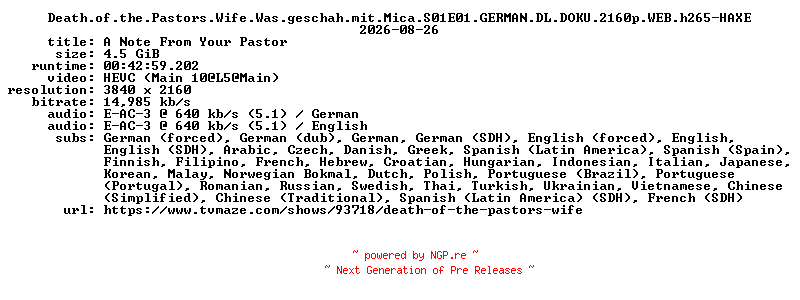 NFO for the release Death.of.the.Pastors.Wife.Was.geschah.mit.Mica.S01E01.GERMAN.DL.DOKU.2160p.WEB.h265-HAXE by HAXE