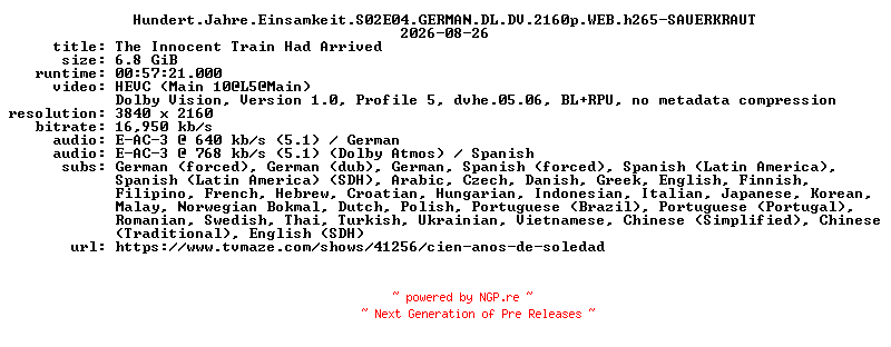 NFO for the release Hundert.Jahre.Einsamkeit.S02E04.GERMAN.DL.DV.2160p.WEB.h265-SAUERKRAUT by SAUERKRAUT