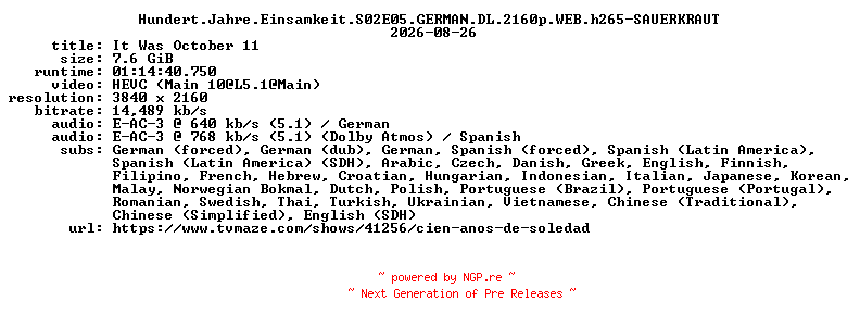 NFO for the release Hundert.Jahre.Einsamkeit.S02E05.GERMAN.DL.2160p.WEB.h265-SAUERKRAUT by SAUERKRAUT