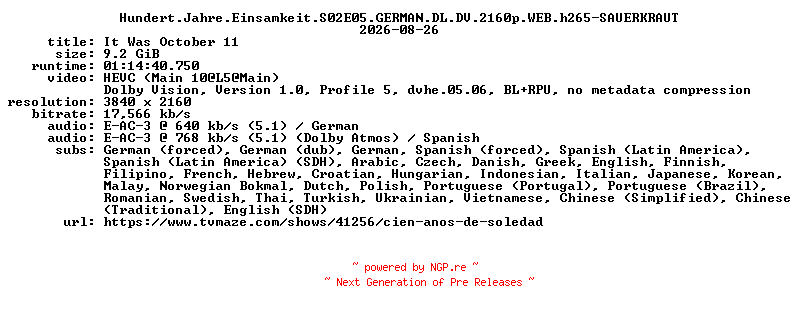 NFO for the release Hundert.Jahre.Einsamkeit.S02E05.GERMAN.DL.DV.2160p.WEB.h265-SAUERKRAUT by SAUERKRAUT