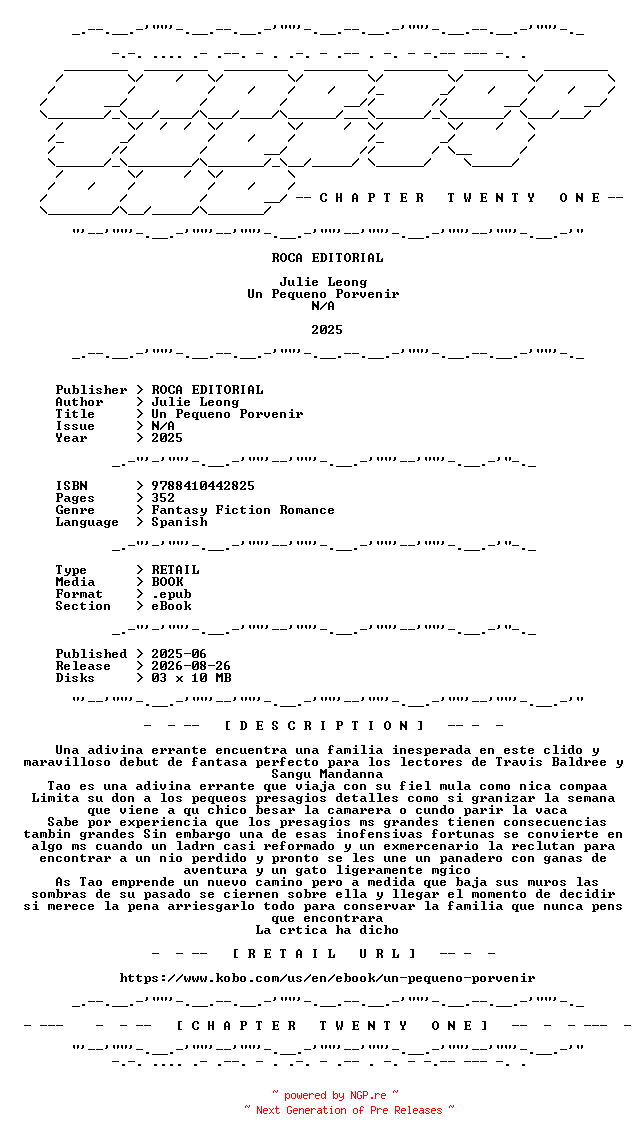 NFO for the release Julie.Leong.-.Un.Pequeno.Porvenir.2025.SPANISH.RETAIL.EPUB.eBook-CTO by CTO