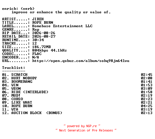 NFO for the release JIREH-ROPE_BURN-16BIT-WEB-FLAC-2026-ENRiCH by ENRiCH