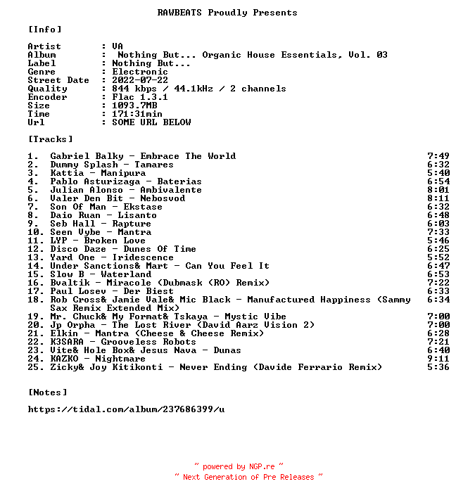 NFO for the release VA-Nothing_But..._Organic_House_Essentials_Vol._03-16BIT-WEB-FLAC-2022-RAWBEATS by RAWBEATS