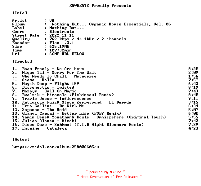 NFO for the release VA-Nothing_But..._Organic_House_Essentials_Vol._06-16BIT-WEB-FLAC-2022-RAWBEATS by RAWBEATS