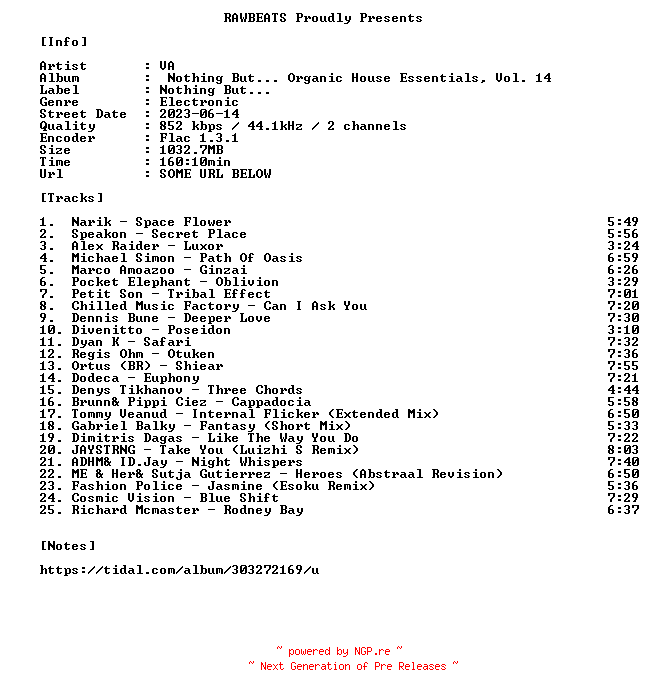 NFO for the release VA-Nothing_But..._Organic_House_Essentials_Vol._14-16BIT-WEB-FLAC-2023-RAWBEATS by RAWBEATS