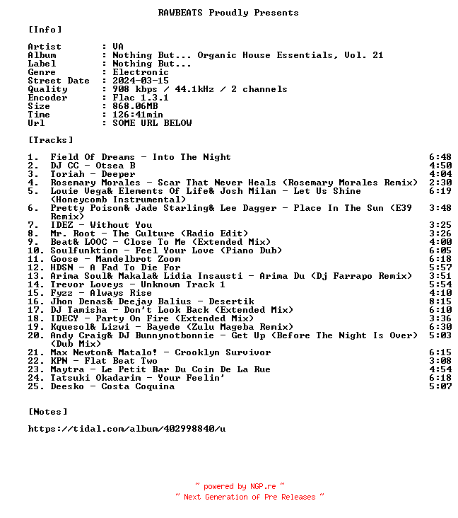 NFO for the release VA-Nothing_But..._Organic_House_Essentials_Vol._21-16BIT-WEB-FLAC-2024-RAWBEATS by RAWBEATS
