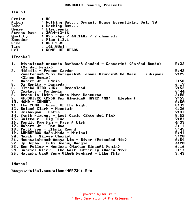 NFO for the release VA-Nothing_But..._Organic_House_Essentials_Vol._30-16BIT-WEB-FLAC-2024-RAWBEATS by RAWBEATS
