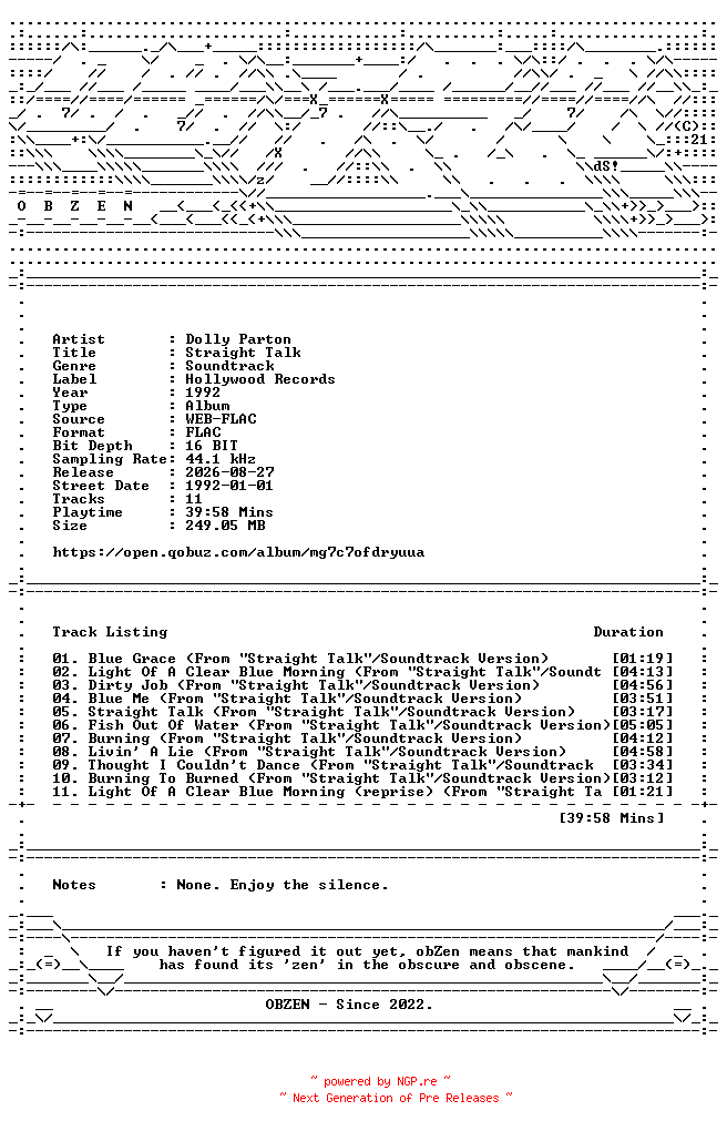 NFO for the release Dolly_Parton-Straight_Talk-OST-16BIT-WEB-FLAC-1992-OBZEN by OBZEN