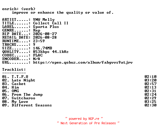 NFO for the release YNW_Melly-Collect_Call_II-16BIT-WEB-FLAC-2026-ENRiCH by ENRiCH