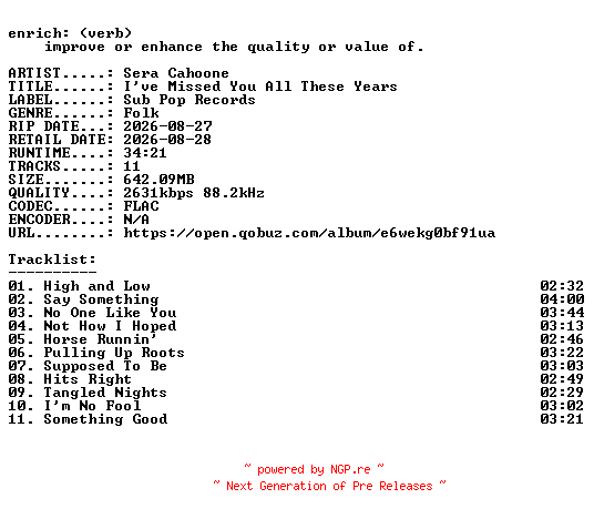 NFO for the release Sera_Cahoone-Ive_Missed_You_All_These_Years-24BIT-WEB-FLAC-2026-ENRiCH by ENRiCH