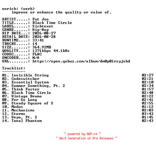 NFO for the release Fat_Jon-Black_Time_Circle-24BIT-WEB-FLAC-2026-ENRiCH by ENRiCH