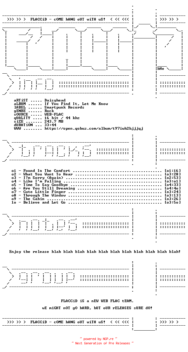 NFO for the release Daisyhead-If_You_Find_It_Let_Me_Know-16BIT-WEB-FLAC-2026-FLACCiD by FLACCiD