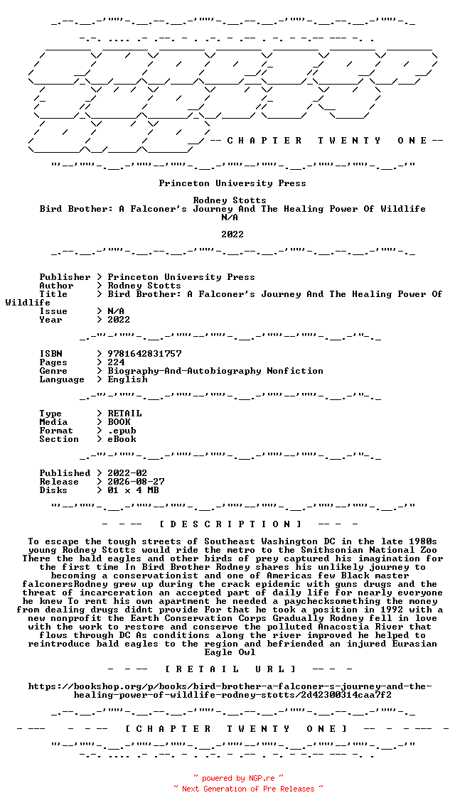 NFO for the release Rodney.Stotts.-.Bird.Brother.A.Falconers.Journey.And.The.Healing.Power.Of.Wildlife.2022.RETAIL.EPUB.eBook-CTO by CTO