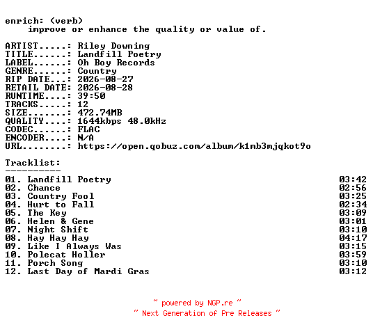 NFO for the release Riley_Downing-Landfill_Poetry-24BIT-WEB-FLAC-2026-ENRiCH by ENRiCH