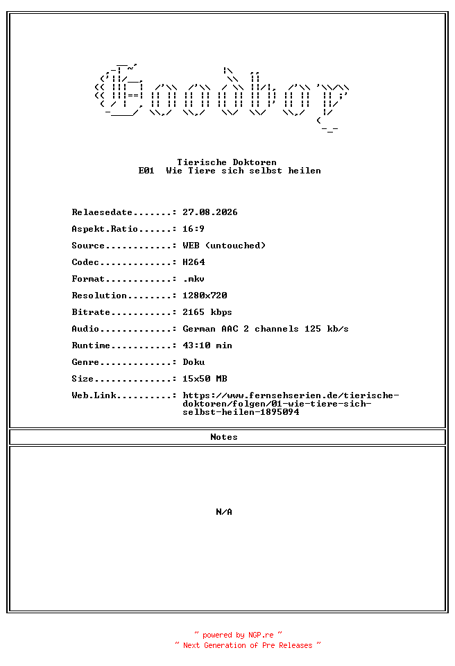 NFO for the release Tierische.Doktoren.E01.Wie.Tiere.sich.selbst.heilen.DOKU.720P.WebHD.H264-Goodboy by Goodboy