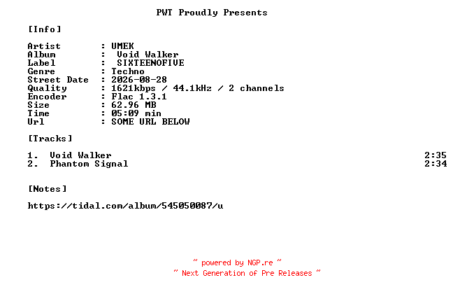 NFO for the release UMEK-Void_Walker-16BIT-WEB-FLAC-2026-PWT by PWT