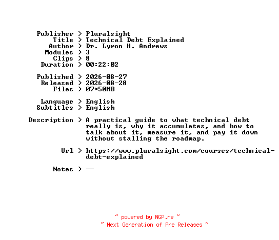 NFO for the release Pluralsight.Technical.Debt.Explained.2026.BOOKWARE-GETH by GETH