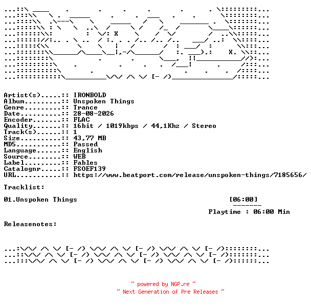 NFO for the release IRONBOLD-Unspoken_Things-FSOEF139-SINGLE-16BIT-WEB-FLAC-2026-WAVED by WAVED