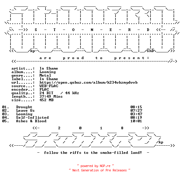 NFO for the release In_Shame-Looming-24BIT-WEB-FLAC-2025-STONERD by STONERD