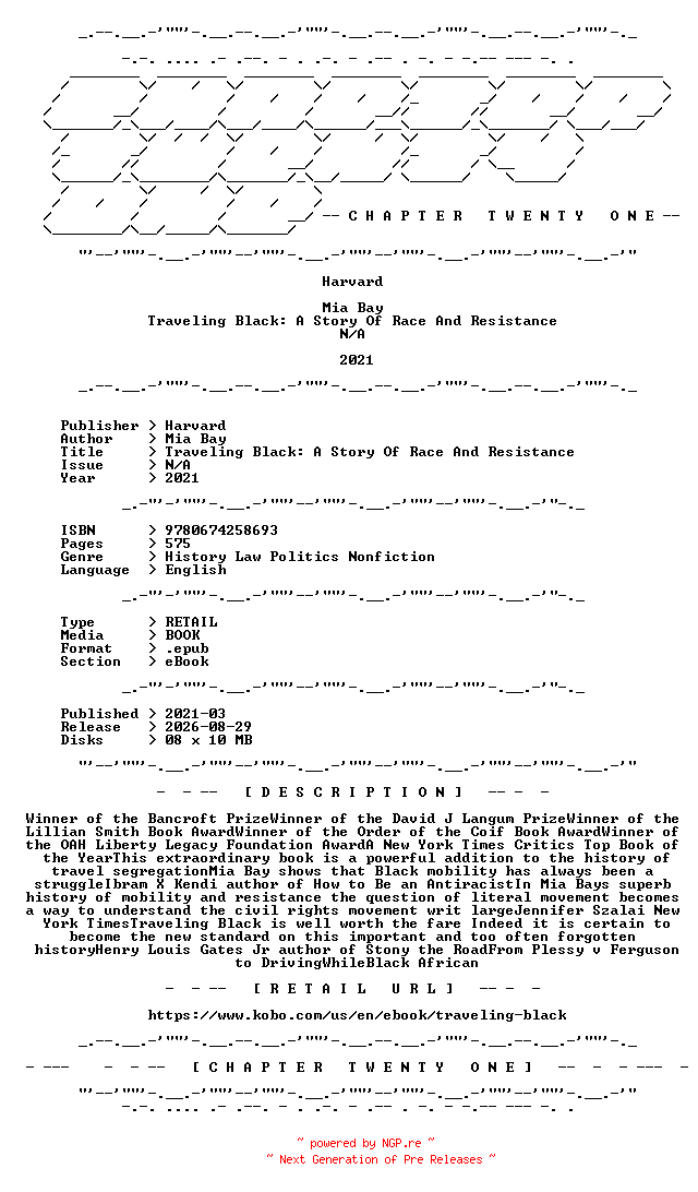 NFO for the release Mia.Bay.-.Traveling.Black.A.Story.Of.Race.And.Resistance.2021.RETAIL.EPUB.eBook-CTO by CTO