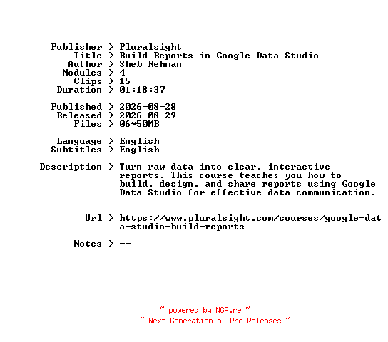 NFO for the release Pluralsight.Build.Reports.in.Google.Data.Studio.2026.BOOKWARE-GETH by GETH