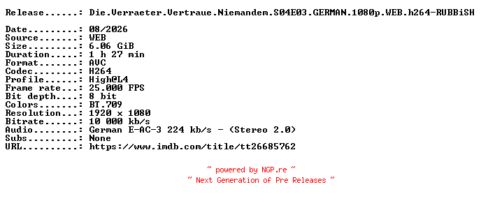 NFO for the release Die.Verraeter.Vertraue.Niemandem.S04E03.GERMAN.1080p.WEB.h264-RUBBiSH by RUBBiSH