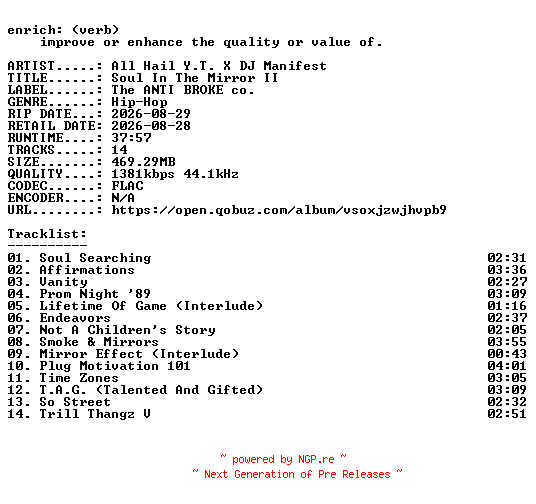 NFO for the release All_Hail_Y.T._X_DJ_Manifest-Soul_In_The_Mirror_II-24BIT-WEB-FLAC-2026-ENRiCH by ENRiCH