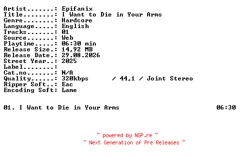 NFO for the release Epifanix-I_Want_to_Die_in_Your_Arms-SINGLE-WEB-2025-XTC_iNT by XTC_iNT