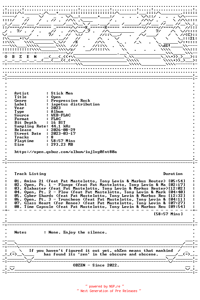 NFO for the release Stick_Men-Open-16BIT-WEB-FLAC-2023-OBZEN by OBZEN