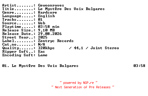 NFO for the release Gewoonraves-Le_Mystre_Des_Voix_Bulgares-SINGLE-WEB-2025-XTC_iNT by XTC_iNT