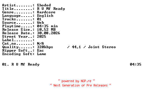 NFO for the release Shoded-R_U_Mf_Ready-SINGLE-WEB-2025-XTC_iNT by XTC_iNT