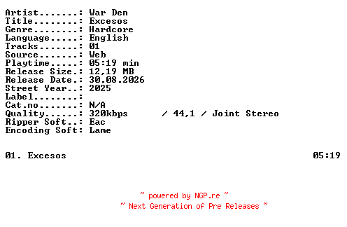 NFO for the release War_Den-Excesos-SINGLE-WEB-2025-XTC_iNT by XTC_iNT
