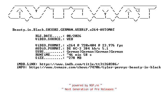 NFO for the release Beauty.in.Black.S03E02.GERMAN.WEBRiP.x264-AVTOMAT by AVTOMAT