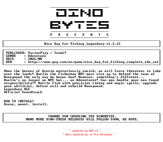 NFO for the release Nice_Day_For_Fishing_Legendary_v1.2.15-DINOByTES by DINOByTES