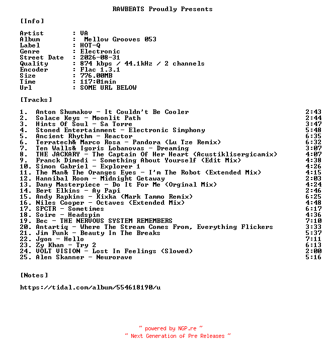NFO for the release VA-Mellow_Grooves_053-16BIT-WEB-FLAC-2026-RAWBEATS by RAWBEATS