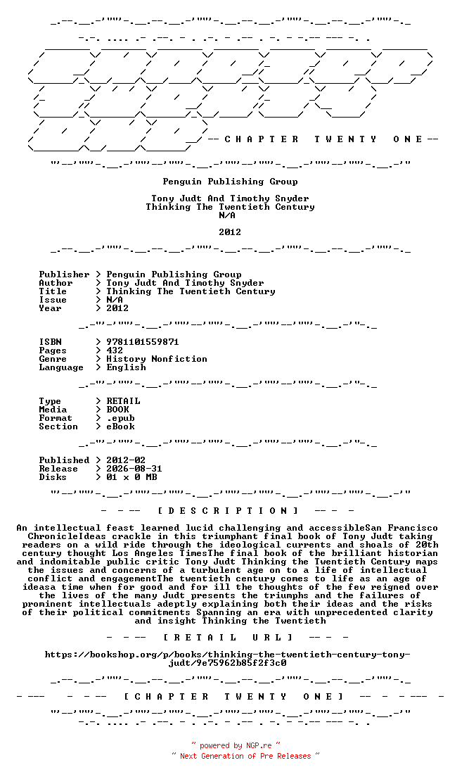 NFO for the release Tony.Judt.And.Timothy.Snyder.-.Thinking.The.Twentieth.Century.2012.RETAIL.EPUB.eBook-CTO by CTO