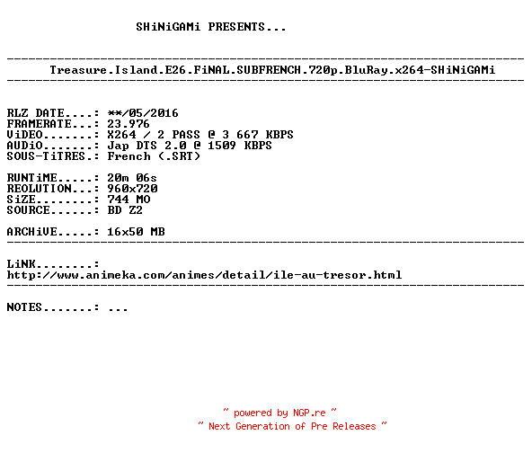 NFO for the release Treasure.Island.E26.FiNAL.SUBFRENCH.720p.BluRay.x264-SHiNiGAMi by SHiNiGAMi