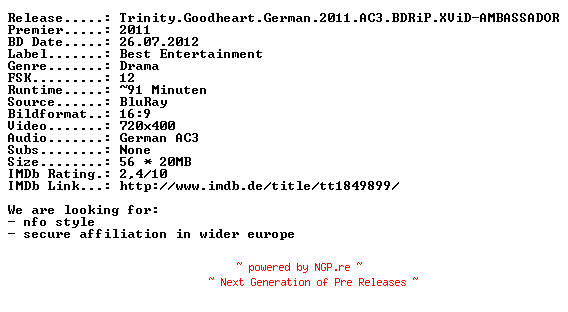 NFO for the release Trinity.Goodheart.German.2011.AC3.BDRiP.XViD-AMBASSADOR by AMBASSADOR